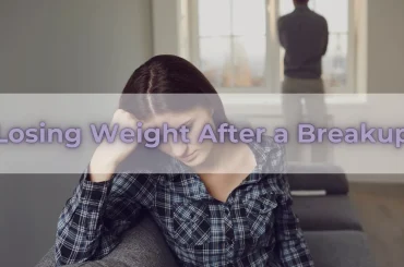 Losing Weight After a Breakup