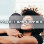 White Male, Black Female Dating